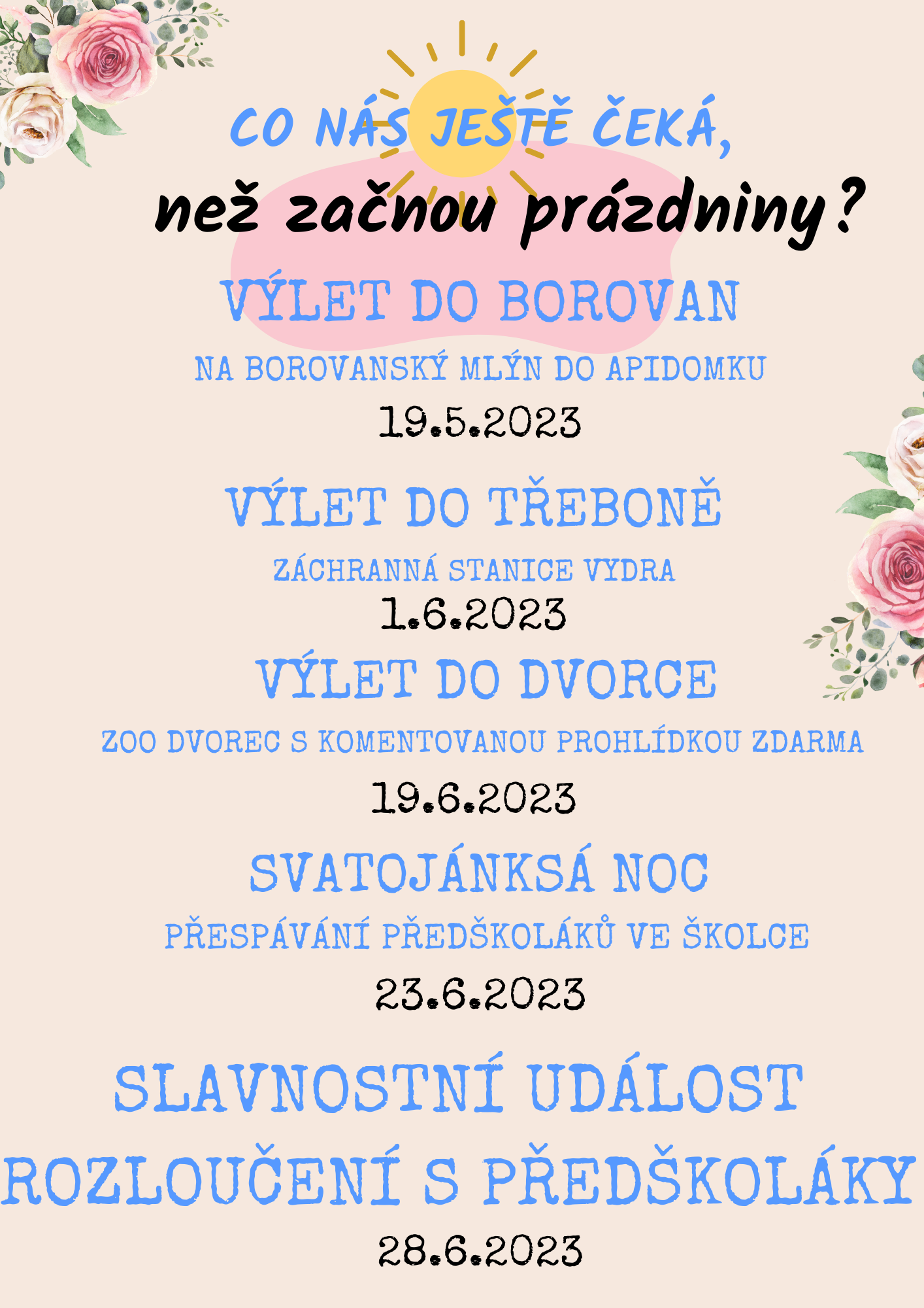 PLÁNOVANÉ AKCE DO KONCE ŠKOLNÍHO ROKU 